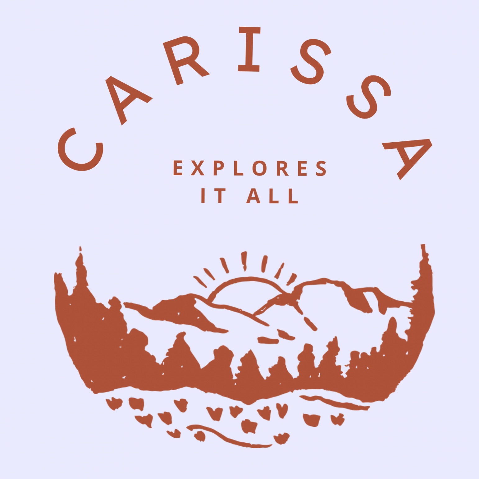 Carissa Explores It All